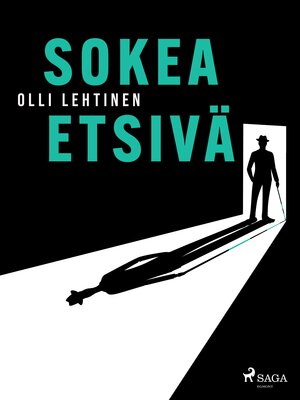 cover image of Sokea etsivä